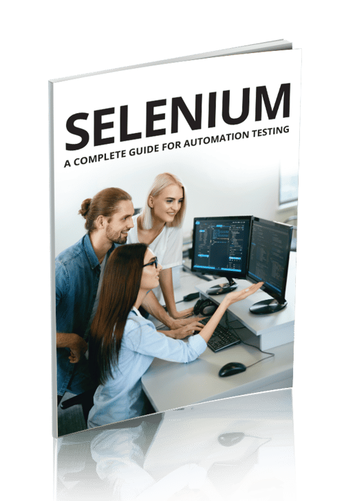 Selenium: A Complete Guide for Automation Testing