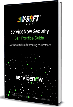 A Comprehensive Guide on ServiceNow Security Best Practice