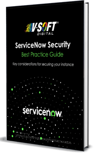 ServiceNow Security Best Practice Guide